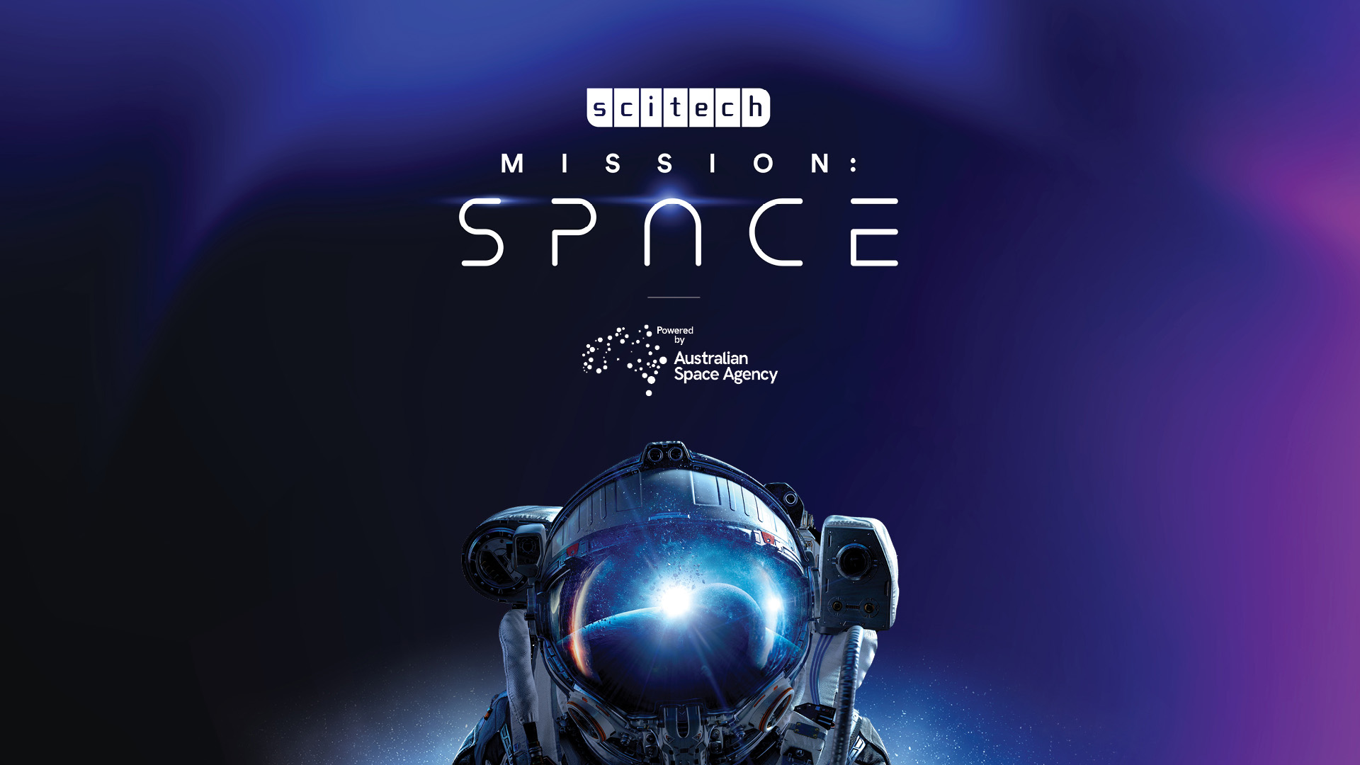 Mission Space, new educational program delivered by Scitech and powered by the Australian Space Agency