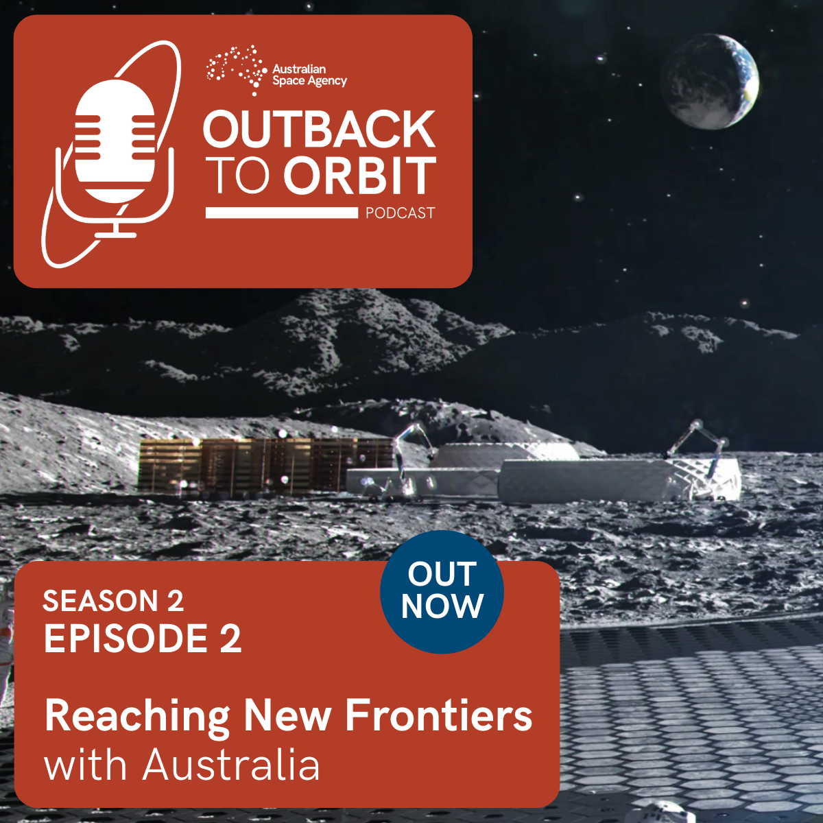 A post to promote Outback To Orbit podcast Season 2