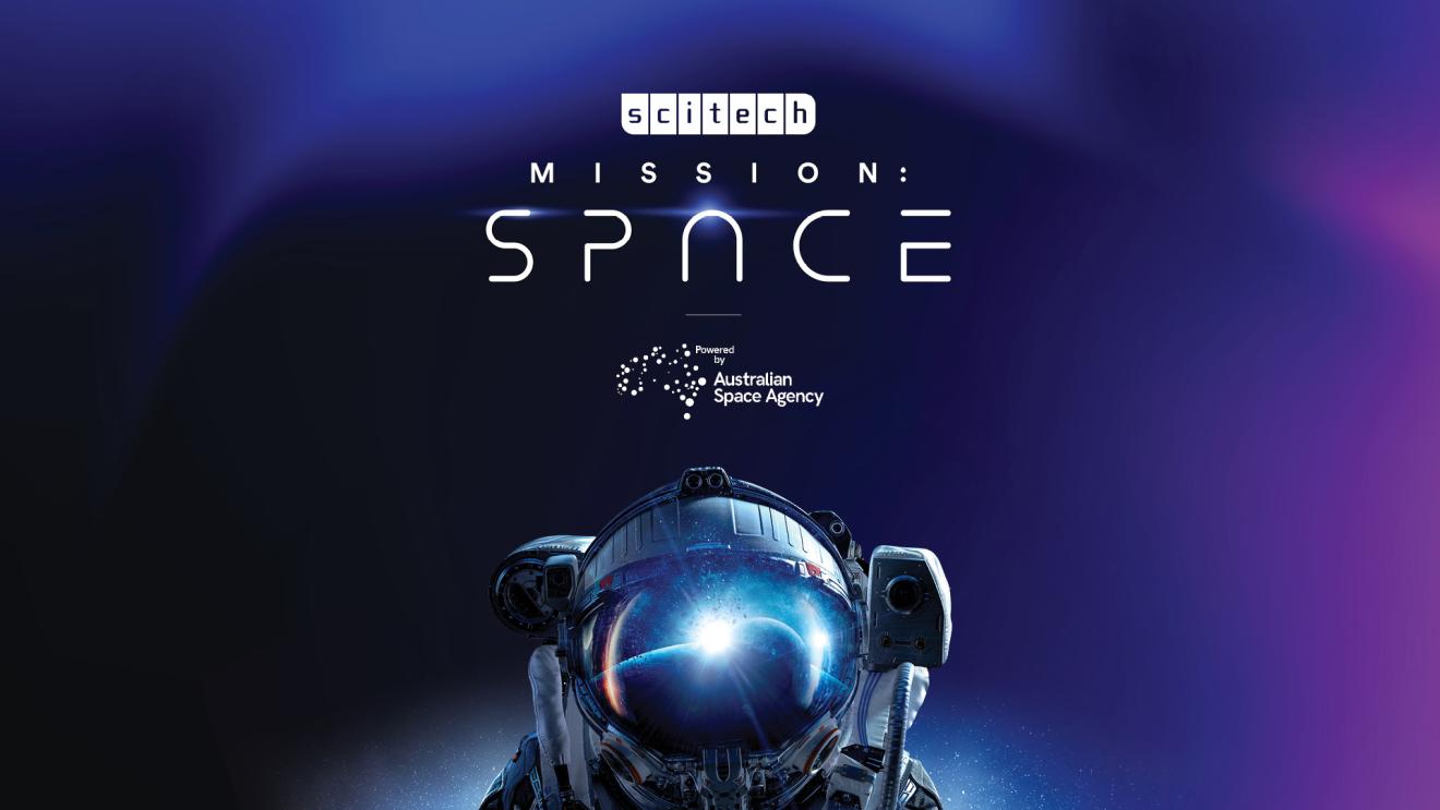 Mission Space, new educational program delivered by Scitech and powered by the Australian Space Agency