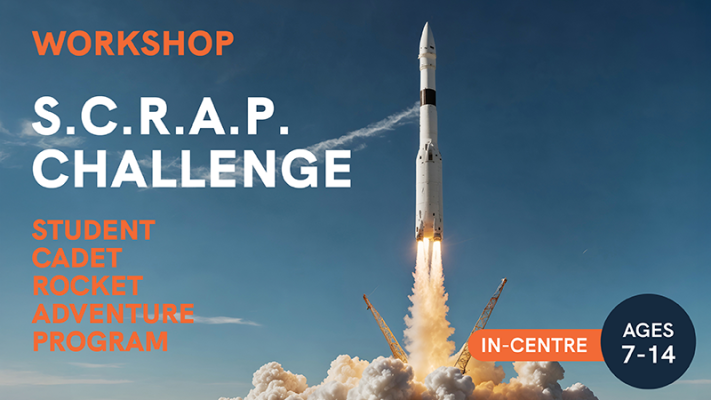 This is a digital poster for the Australian Space Discovery Centre's upcoming event titled Student Cadet Rocket Adventure Program (S.C.R.A.P.) Challenge. The recommended ages for this event are 7-14