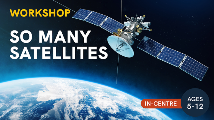 This is a digital poster for the Australian Space Discovery Centre's upcoming event titled so many satellites. The recommended ages for this event are 5-12