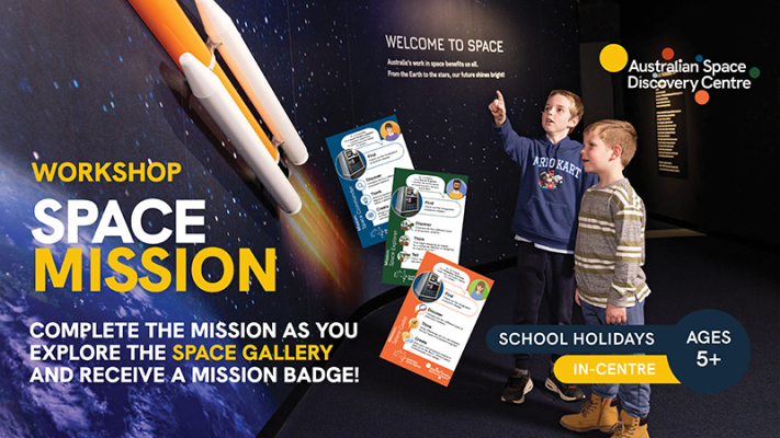 Digital poster reading workshop space mission. The background includes excited, young space enthusiasts in the discovery centre