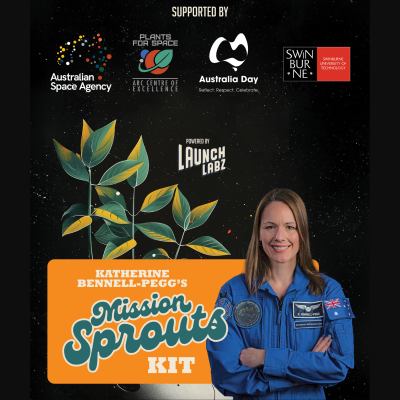 A mission sprouts digital poster with Australian astronaut Katherine Bennell-Pegg. At top of the graphic are logos of the Australian Space Agency, Plants for Space, National Australia Day Council, and Swinburne University of Technology.