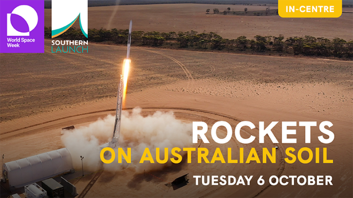 Digital poster reading Rockets on Australian soil with a rocket launched in the backdrop. This event will be held on Tuesday 6 October.