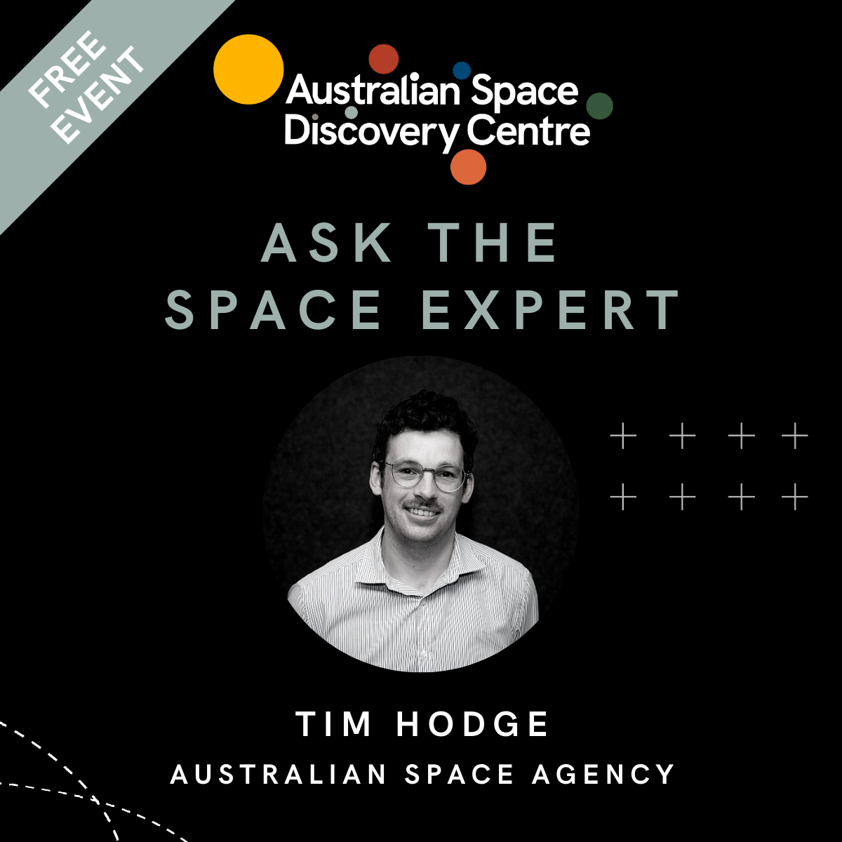 Ask the Space Expert session - Tim Hodge from the Australian Space Agency